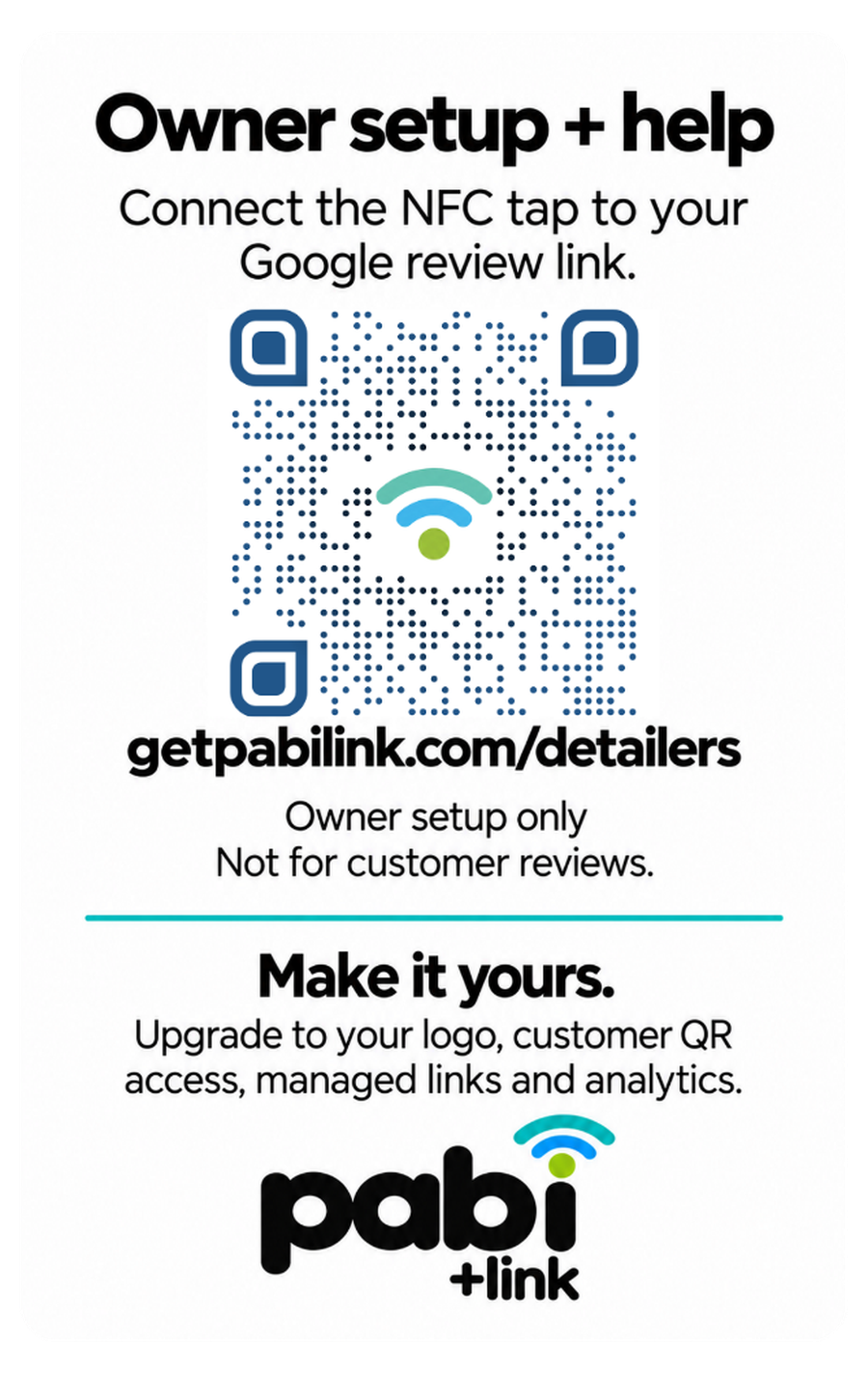 pabi+Link Auto Detailing Starter Card Owner Setup Back Back of the pabi+Link auto detailing Starter Card with an owner setup QR code, getpabilink.com/detailers, and upgrade information.