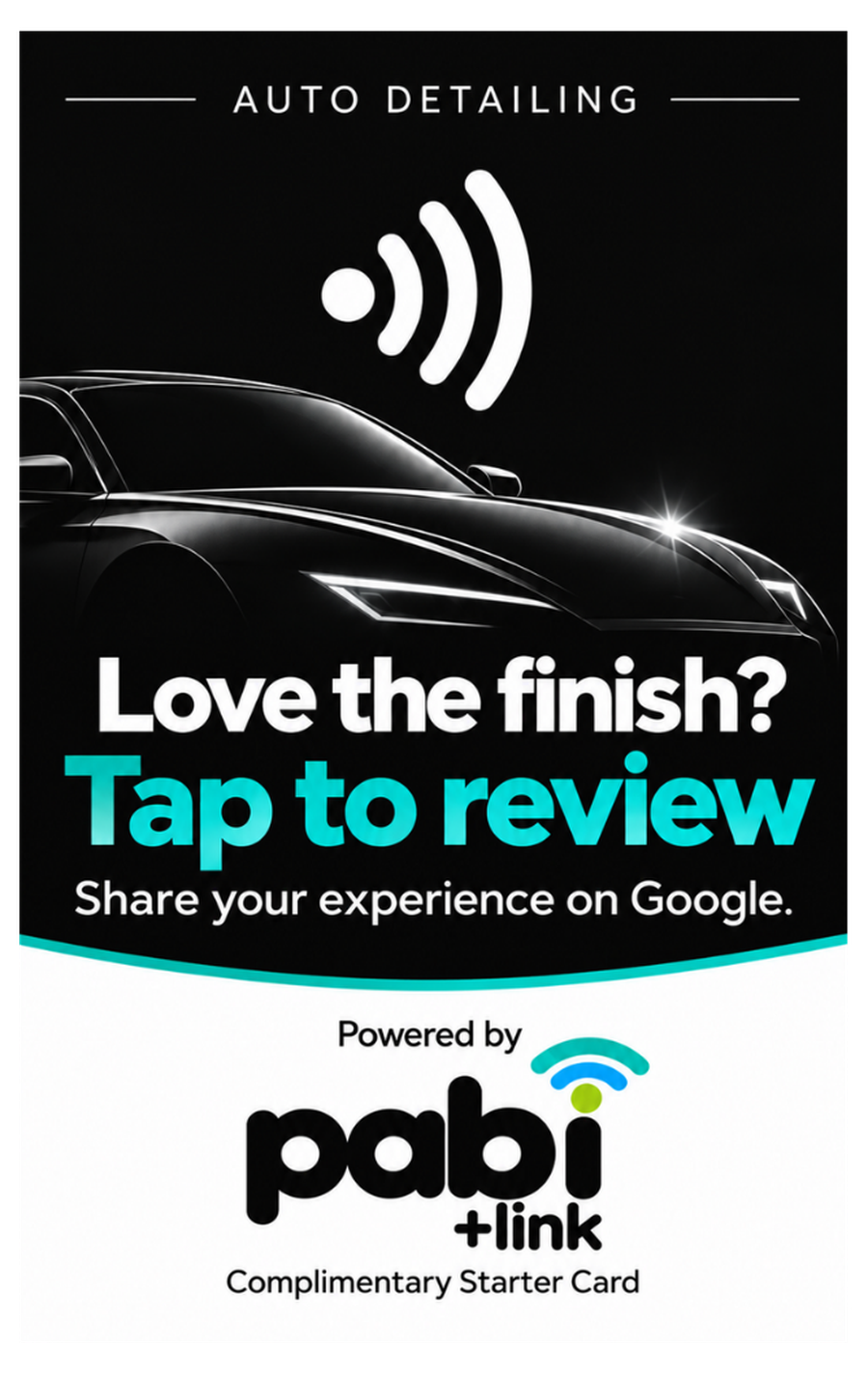 pabi+Link Auto Detailing Review Starter Card Front Front of the pabi+Link auto detailing Starter Card with a black sports car and the message "Love the finish? Tap to review."